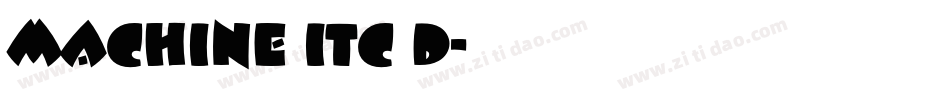 Machine ITC D字体转换